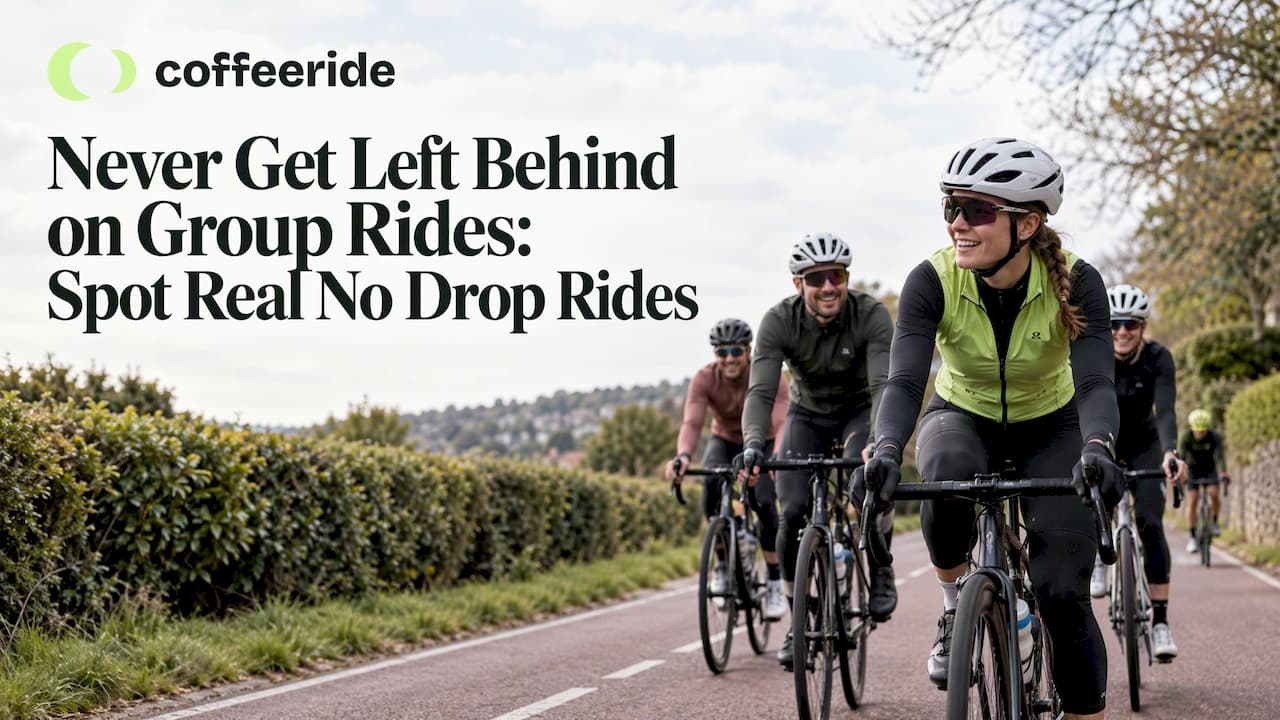 Never Get Left Behind on Group Rides: Spot Real No Drop Rides