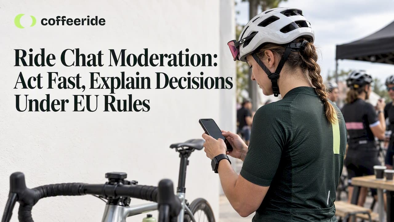 Ride Chat Moderation: Act Fast, Explain Decisions Under EU Rules