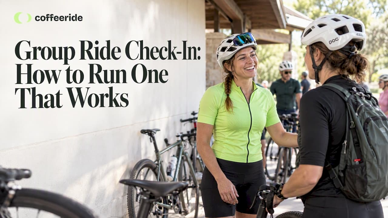 Group Ride Check-In: How to Run One That Works